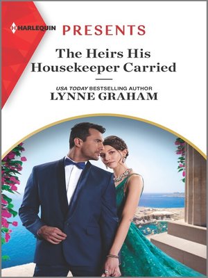 cover image of The Heir His Housekeeper Carried